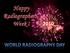 The Society of Radiographers celebrates with the World!